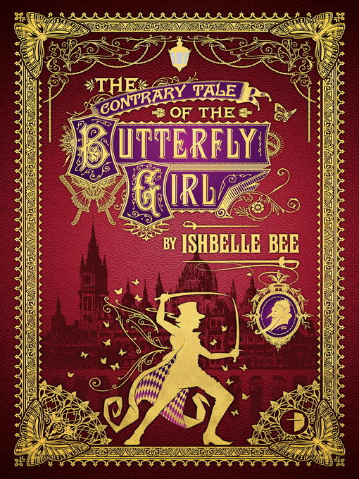 Title details for The Contrary Tale of the Butterfly Girl by Ishbelle Bee - Available